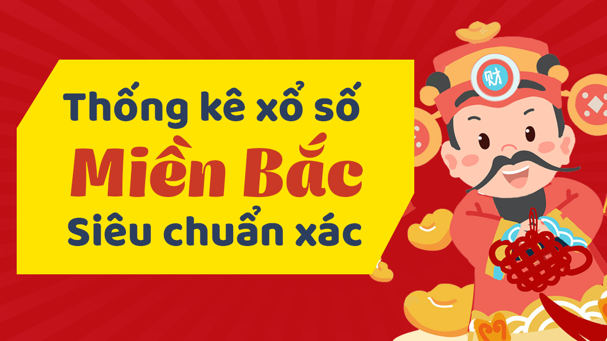 Phân tích xổ số miền Bắc 22/10/2024 - Thống kê MB hôm nay 22/10